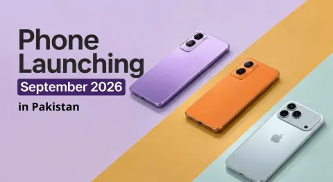 New Mobiles Coming to Pakistan in September 2026